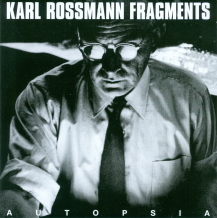 Autopsia: Karl Rossmann FRAGMENTS